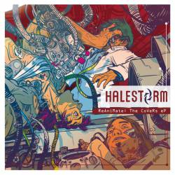 Halestorm : Reanimate: The Covers EP